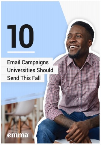 10 Email Campaigns Universities Should Send This Fall