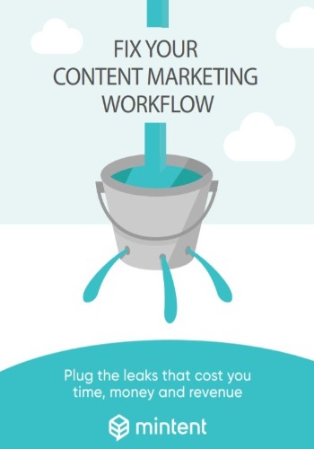  Fix your Content Marketing Workflow