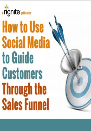 How to use Social Media to guide customers through sales funnel
