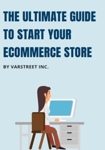 The Ultimate Guide To Start Your eCommerce Store