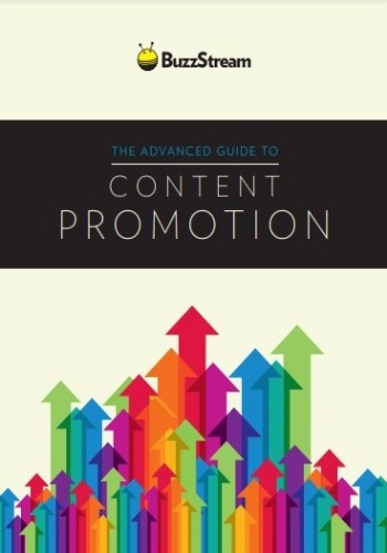 The Advanced Guide To Content Promotion