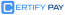 CERTIFY Pay