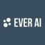 Ever AI
