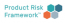 Product Risk Framework