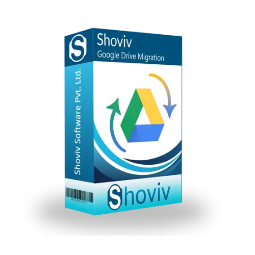 Shoviv Google Drive Migration Tool