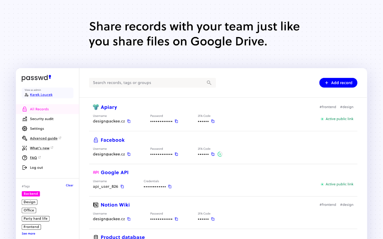 Share records with your team just like you share files on Google Drive.