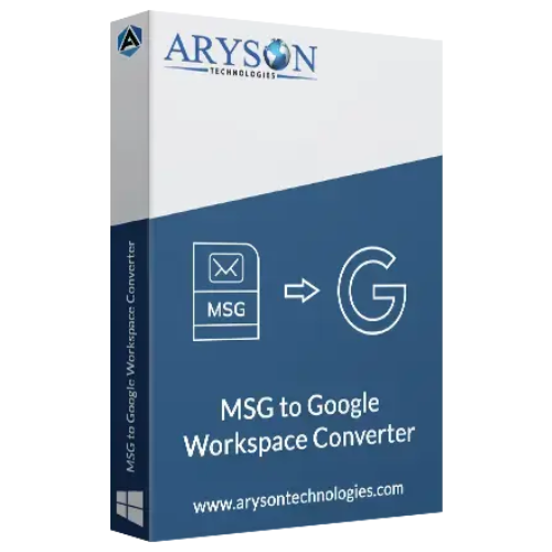 Aryson MSG to Google Workspace Converter screenshot