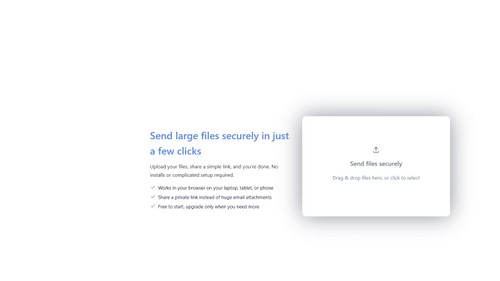 Send large files securely from your browser, share a private link, and start free.